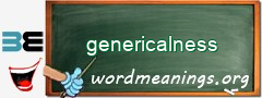 WordMeaning blackboard for genericalness